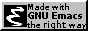 made with GNU Emacs; the right way